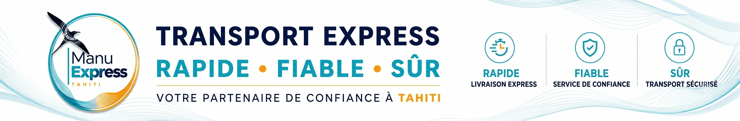 Manu Express Tahiti — Transport express rapide, fiable, sûr. Votre partenaire de confiance à Tahiti.